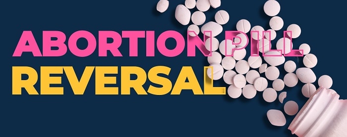 abortion pill reversal 02
